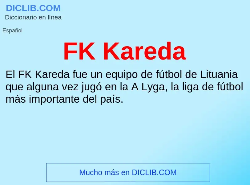 Qu'est-ce que FK Kareda - définition