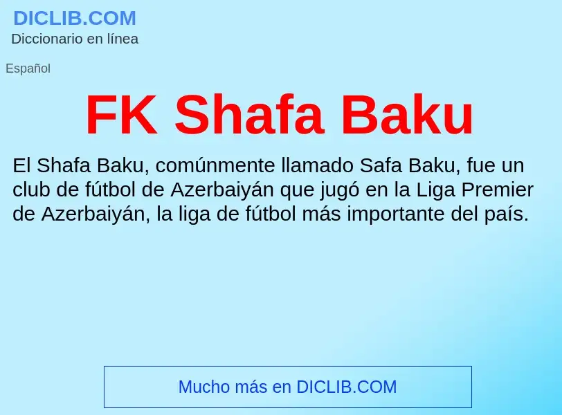 Qu'est-ce que FK Shafa Baku - définition