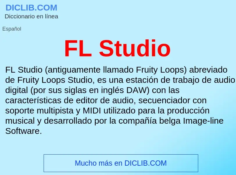 O que é FL Studio - definição, significado, conceito