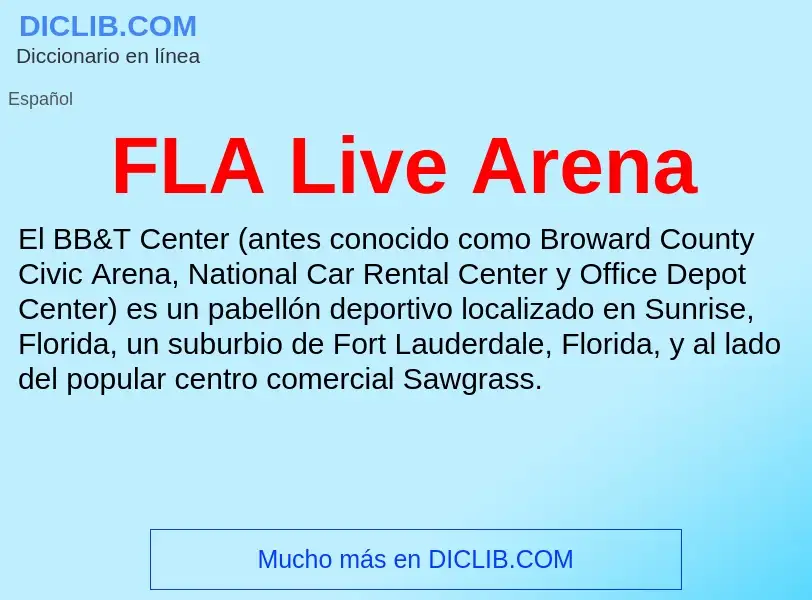 O que é FLA Live Arena - definição, significado, conceito