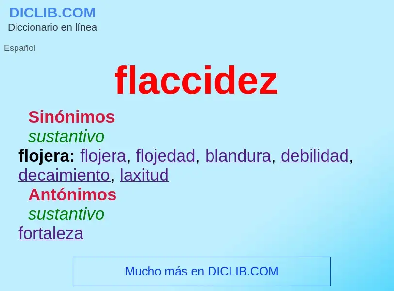 What is flaccidez - definition