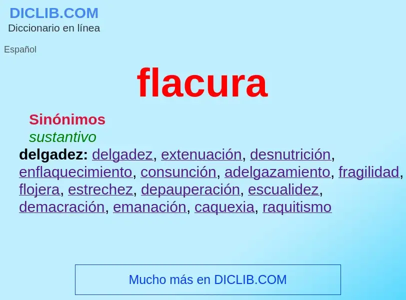 O que é flacura - definição, significado, conceito