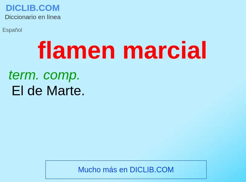 Wat is flamen marcial - definition