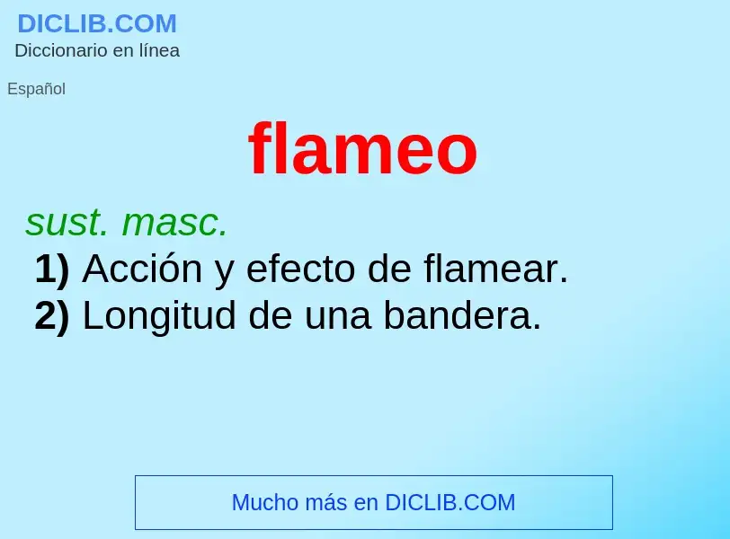 ¿Qué es flameo? - significado y definición