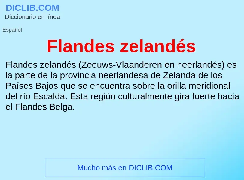 Что такое Flandes zelandés - определение