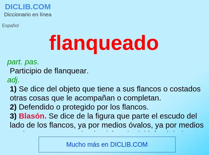 ¿Qué es flanqueado? - significado y definición