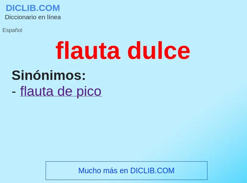 What is flauta dulce - definition