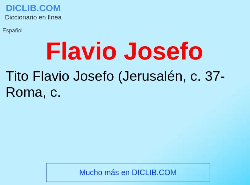 ¿Qué es Flavio Josefo? - significado y definición