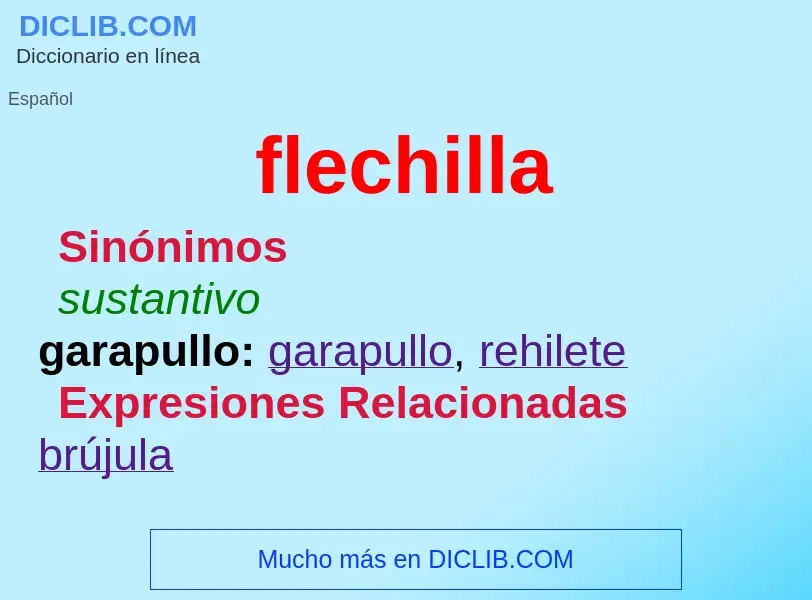 What is flechilla - definition