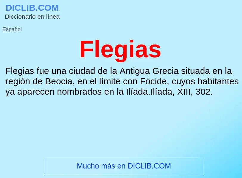 ¿Qué es Flegias? - significado y definición