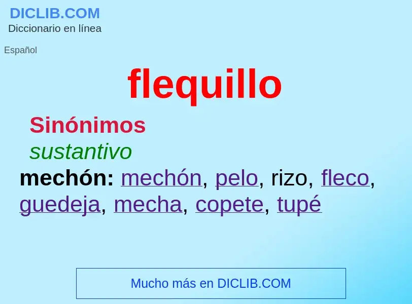 Was ist flequillo - Definition