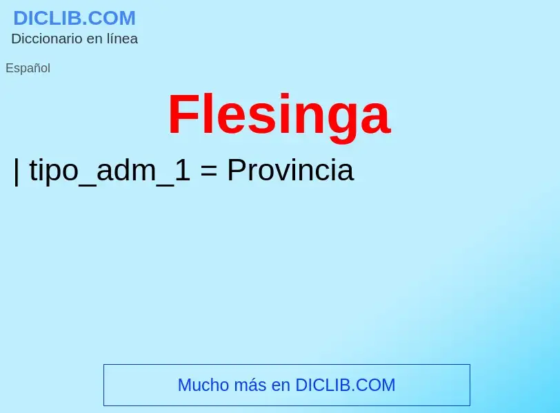 ¿Qué es Flesinga? - significado y definición