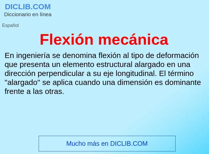 Что такое Flexión mecánica - определение