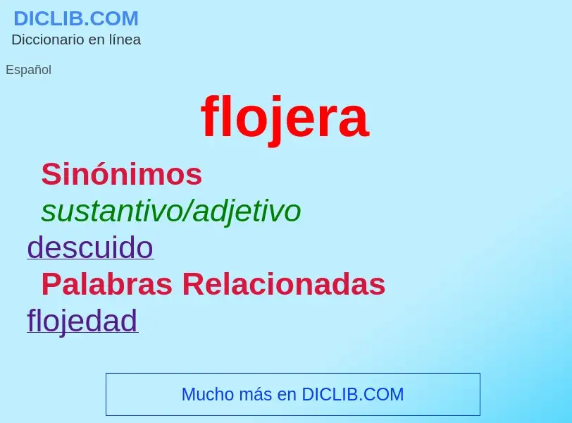 Was ist flojera - Definition