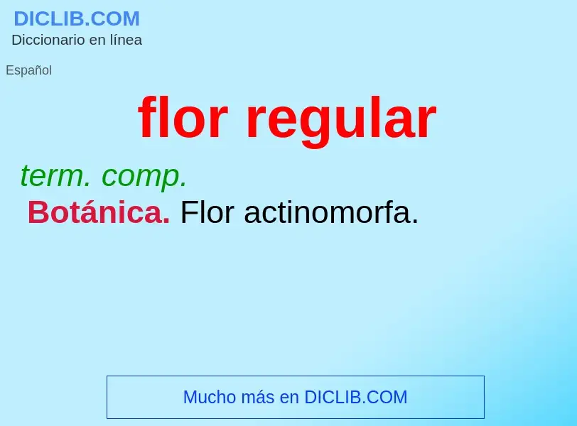 What is flor regular - definition