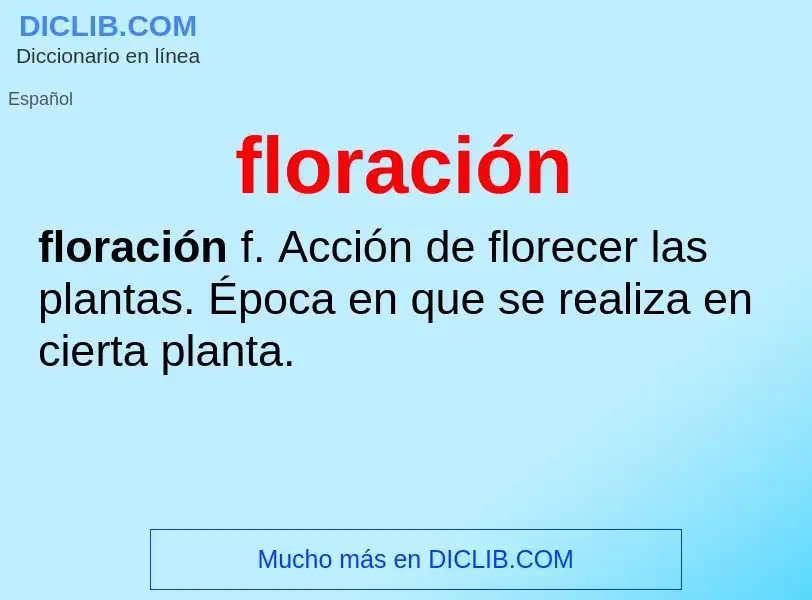 Wat is floración - definition