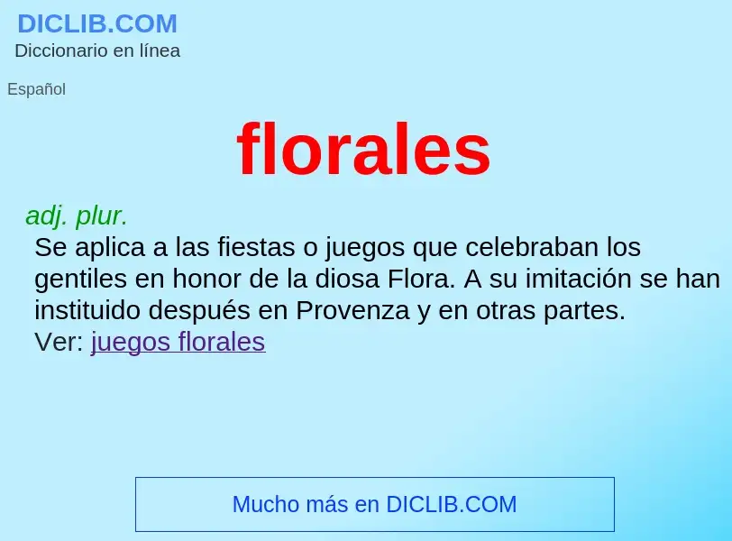 ¿Qué es florales? - significado y definición