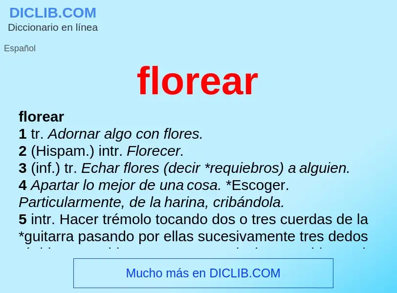 What is florear - definition