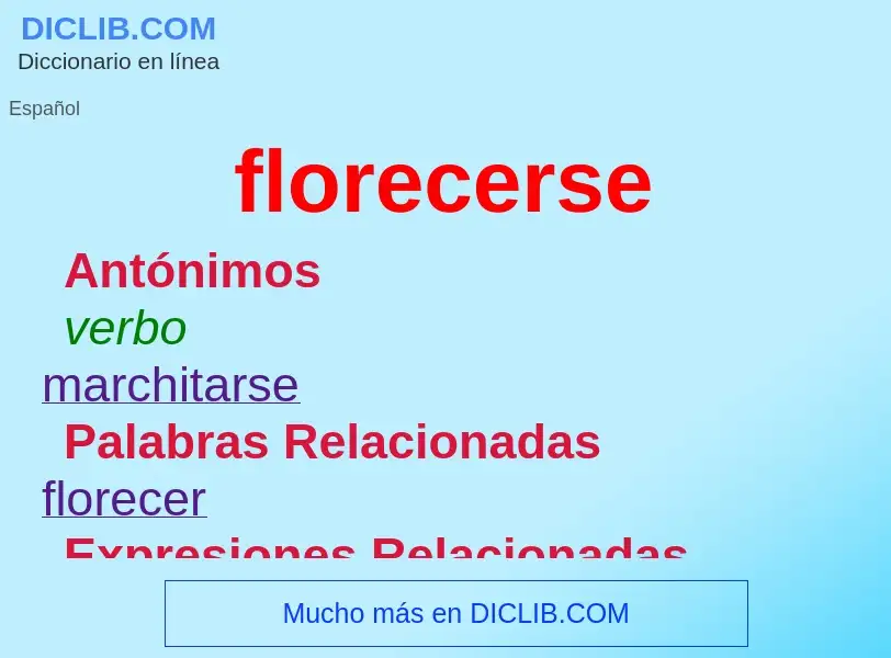 Wat is florecerse - definition