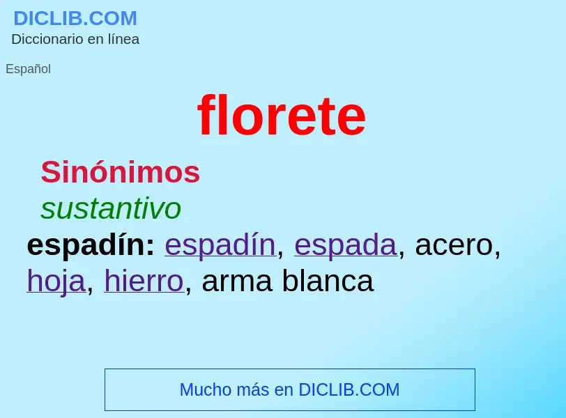 O que é florete - definição, significado, conceito