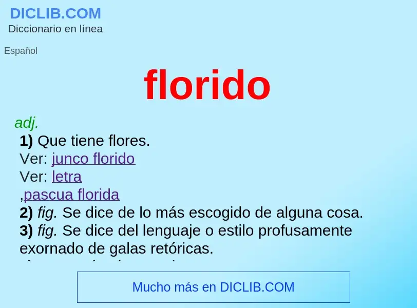 O que é florido - definição, significado, conceito