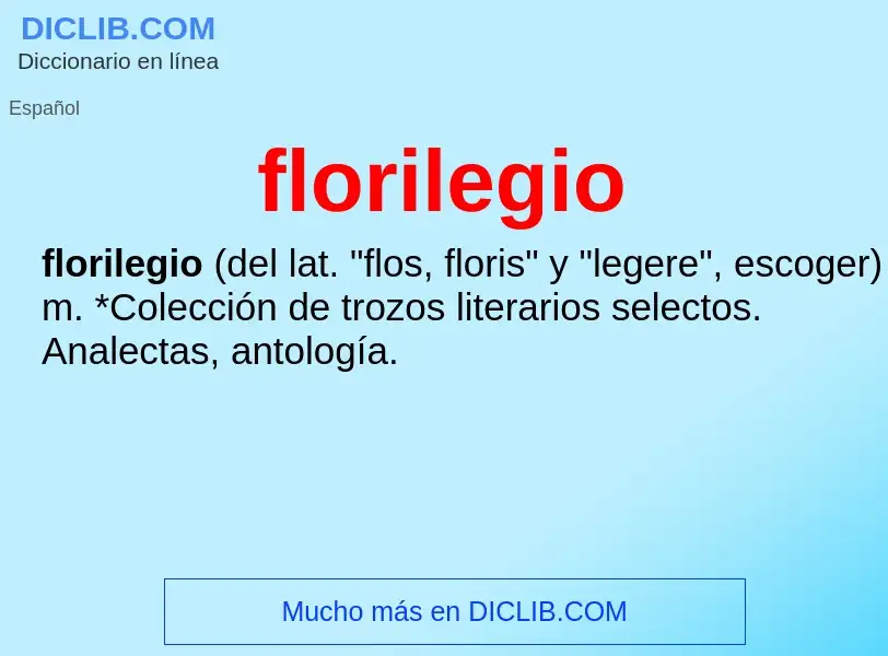 Was ist florilegio - Definition