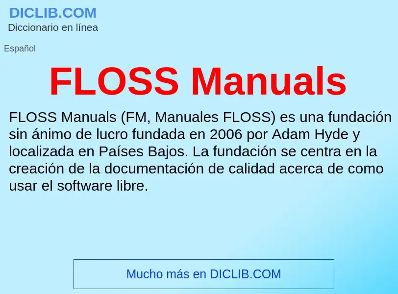 ¿Qué es FLOSS Manuals? - significado y definición