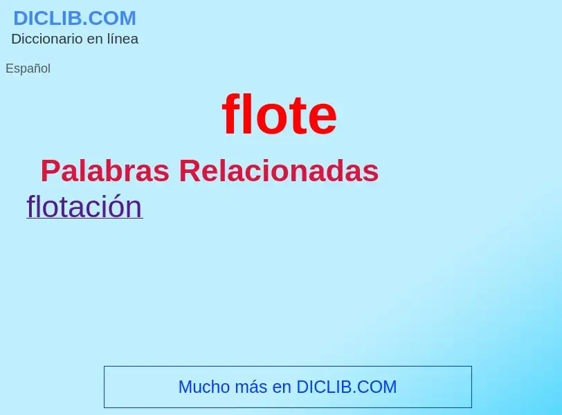 ¿Qué es flote? - significado y definición