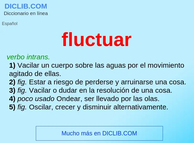 O que é fluctuar - definição, significado, conceito