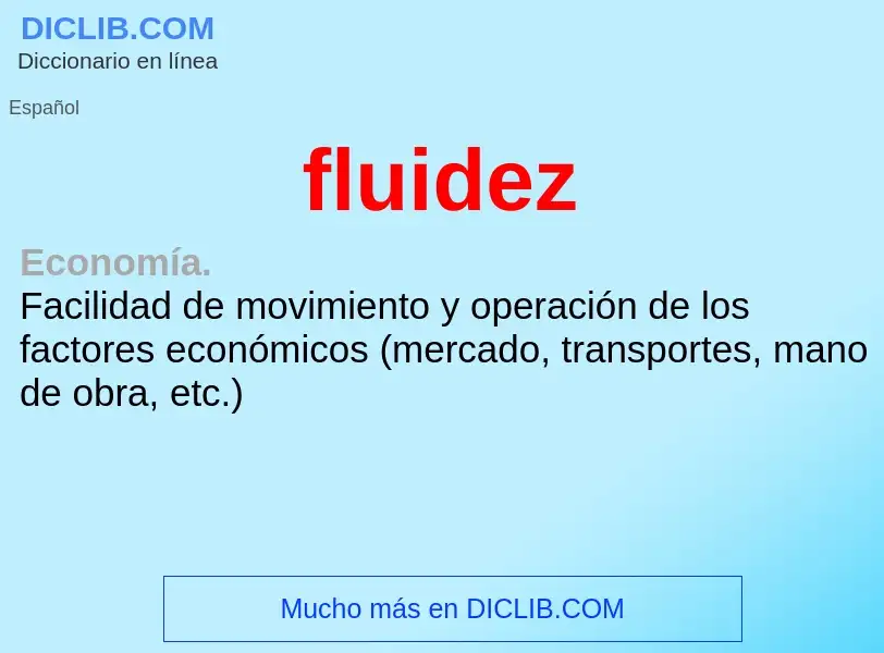 What is fluidez - definition