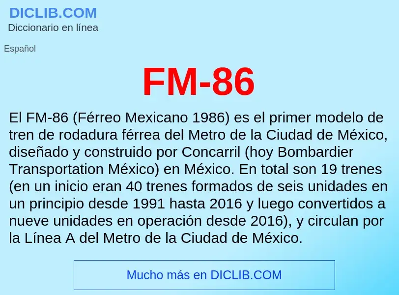 ¿Qué es FM-86? - significado y definición