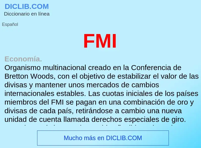 ¿Qué es FMI? - significado y definición