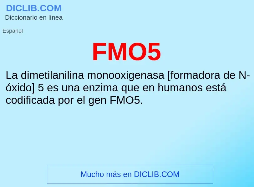 ¿Qué es FMO5? - significado y definición