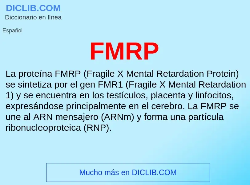 ¿Qué es FMRP? - significado y definición