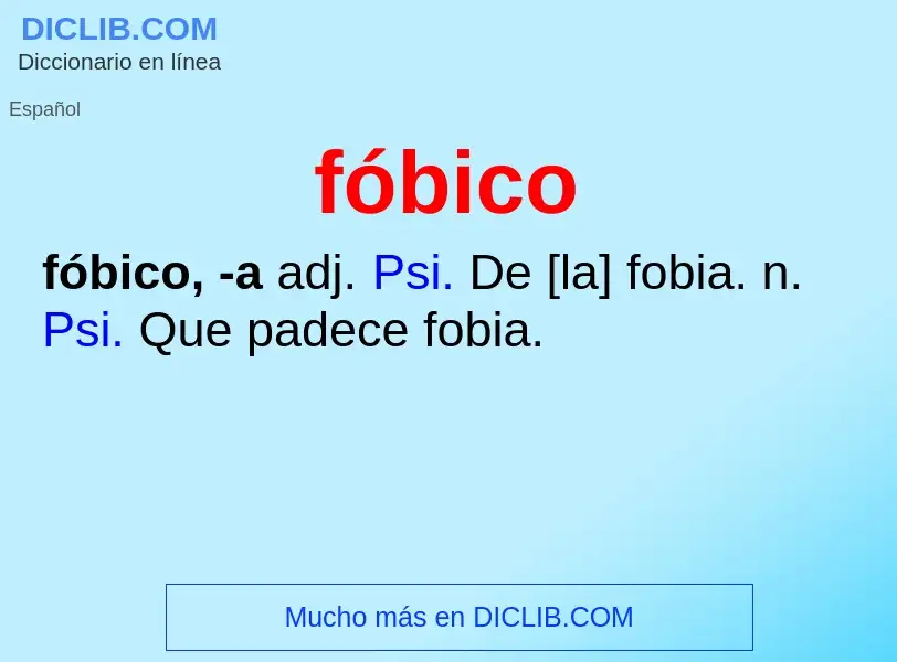 O que é fóbico - definição, significado, conceito