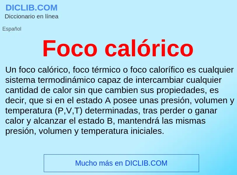 Wat is Foco calórico - definition