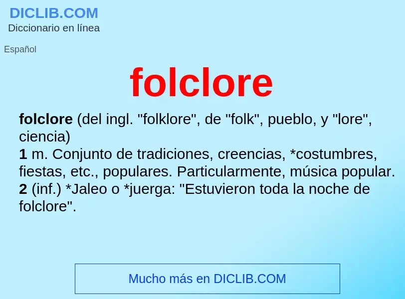 ¿Qué es folclore? - significado y definición