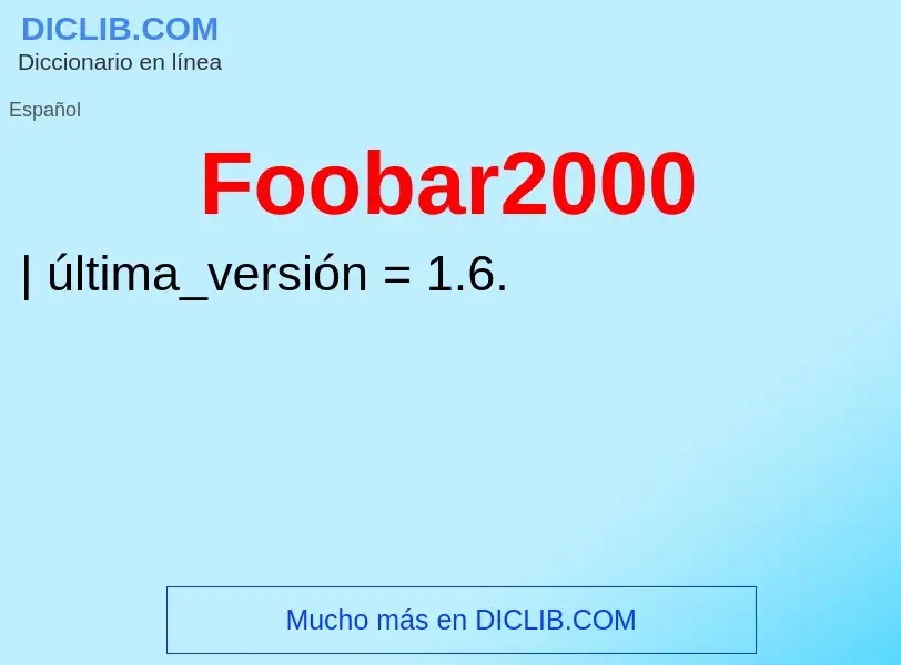 O que é Foobar2000 - definição, significado, conceito