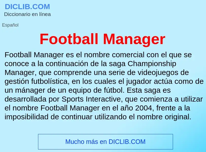 Что такое Football Manager - определение