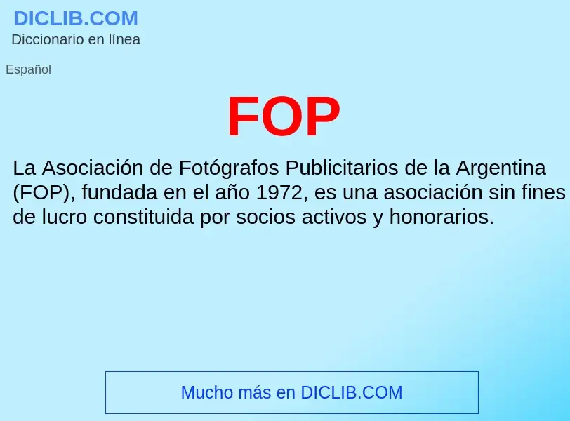 ¿Qué es FOP? - significado y definición