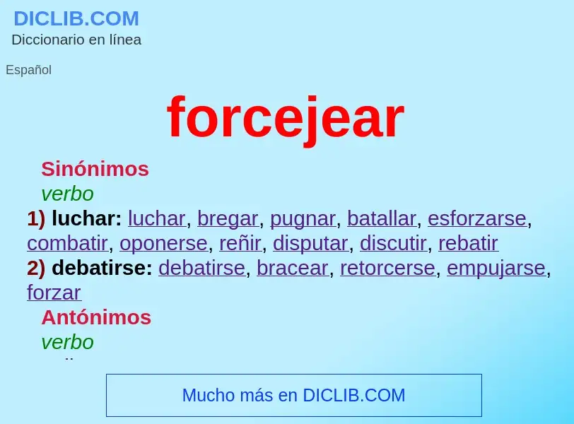 ¿Qué es forcejear? - significado y definición