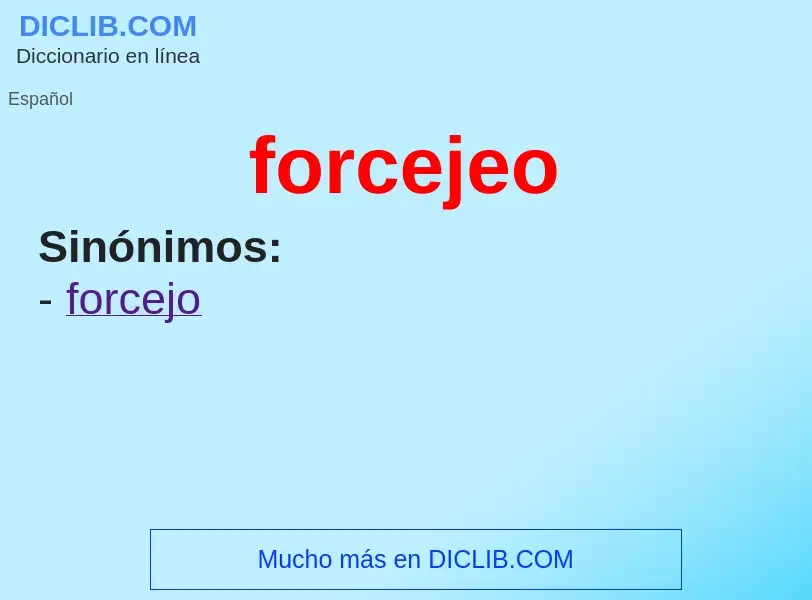 Wat is forcejeo - definition