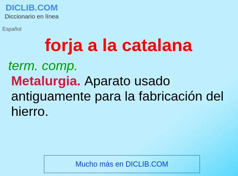 What is forja a la catalana - definition