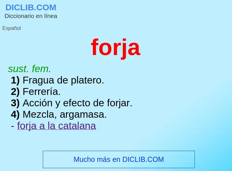 ¿Qué es forja? - significado y definición