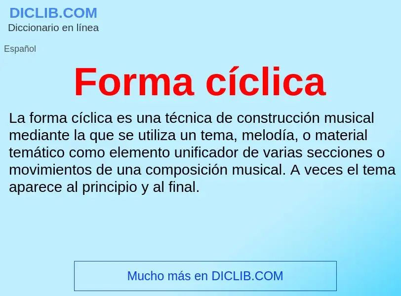 Wat is Forma cíclica - definition