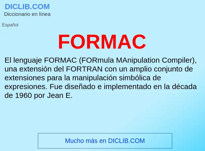 ¿Qué es FORMAC? - significado y definición