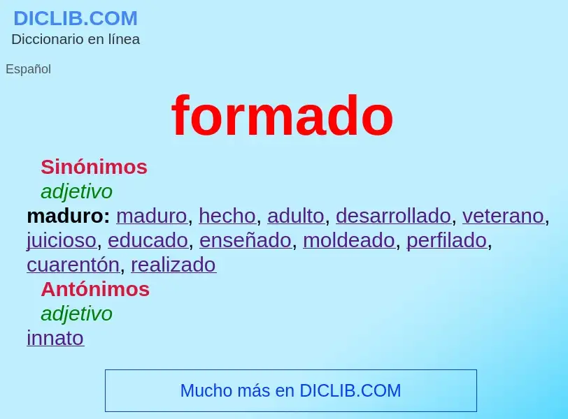 What is formado - meaning and definition