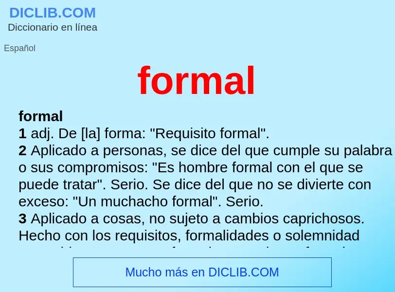 Was ist formal - Definition