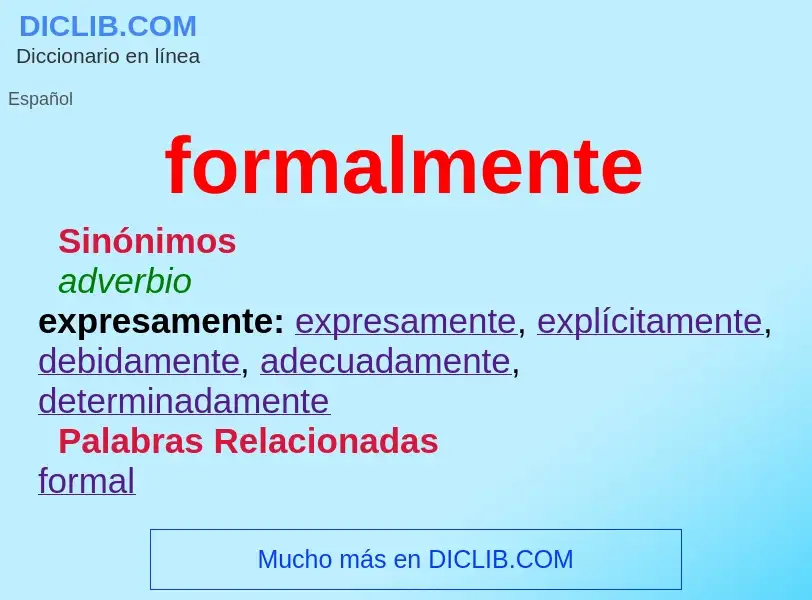 Wat is formalmente - definition