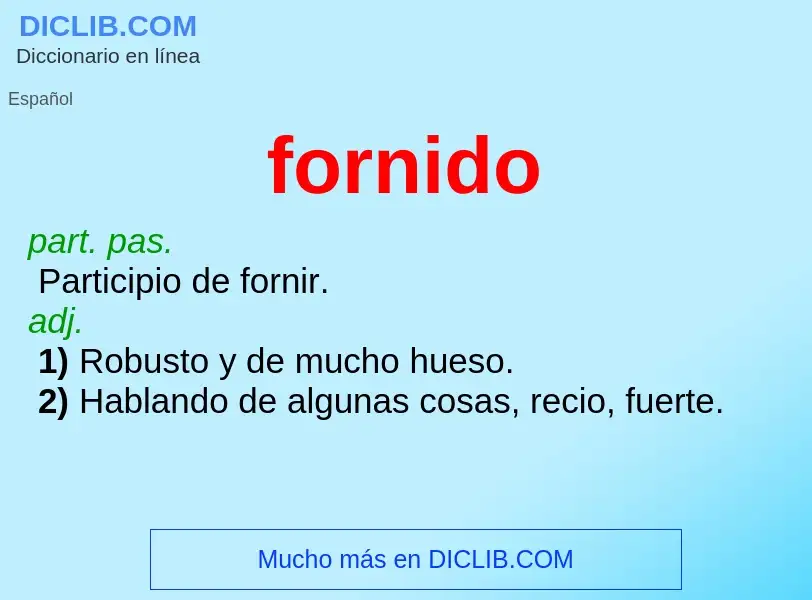 Wat is fornido - definition